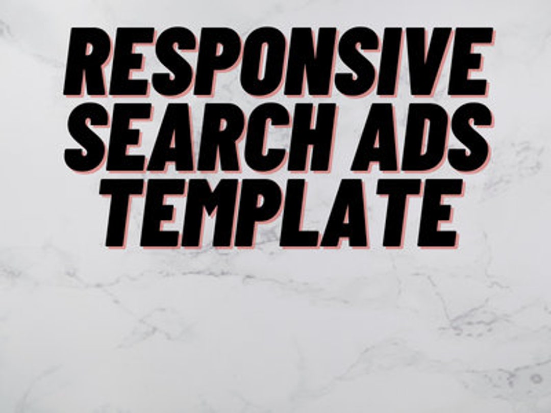Responsive Search Ads Template for Google Ads Ready to Import in Responsive Search Ads Template for Google Ads Ready to Import in