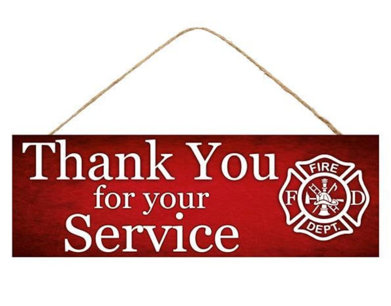 FirefighterFireman Thank You for Your Service MDF Sign Door Hanger or Wreath Enhancement Red and White