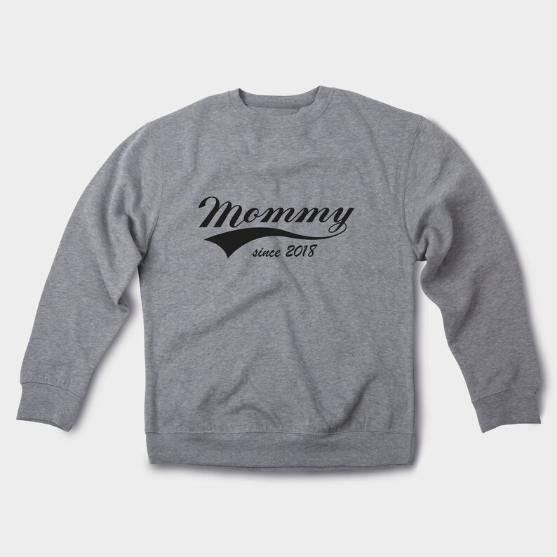 Mom Sweatshirt Custom Sweater Mom Since Mothers Gift Mothers Outfit Family Outfits Women Sweatshirt Announcement Sweater ANM3021