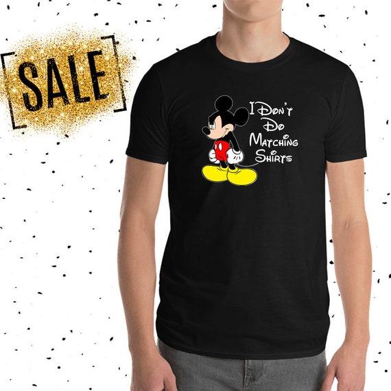I Don't Do Matching Shirts Mickey Mouse 