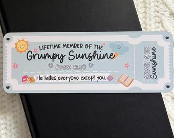Grumpy Sunshine Bookclub Ticket Inspired Bookmark, Book Club Bookmark, Cute Bookmarks, Romance Bookmark, Bookworm Gifts, Book Lovers