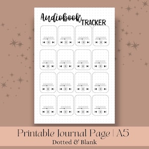 Könnte beinhalten: Eine weiße, bedruckbare Journalseite mit einem gepunkteten Raster und den Worten "Audiobook Tracker" in Handschrift. Die Seite enthält 12 Kästchen mit Wiedergabe-, Pausen- und Rücklauf-Symbolen sowie Sternebewertungen. Der Text "Printable Journal Page | A5 Dotted & Blank" steht unten.