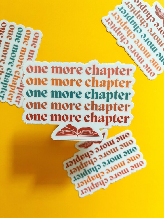 3x One More Chapter Buch-Aufkleber – Wasserfester Vinyl, Lustige Designs, Für Laptop, Wasserflasche, Handyhülle