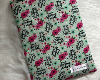 I'm A F** Delight Bookish Sleeve/iPad/Tablet Cover
