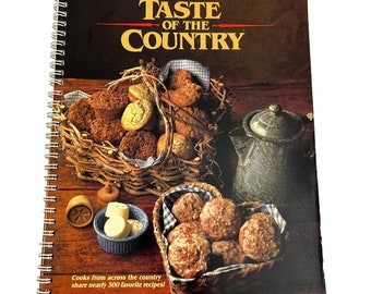 Vintage 80s A Taste of the Country Cookbook Wholesome Recipes Spiral