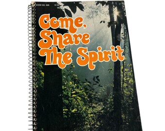 Vintage 1978 Come Share the Spirit Songbook Spiral William Shorney Christian