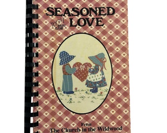 Vintage 1990s Seasoned with Love Cookbook Church in the Wildwood Harris United Methodist Collection of Recipes Winchester Springs Tennessee