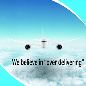 May include: A white airplane flying above the clouds with the text "We believe in "over delivering"" below it.