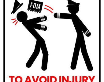 May include: A rectangular sign with a red border and white background. The top reads "WARNING" with a yellow triangle. Below, stick figures depict a pilot and a person being hit. Text at the bottom says "TO AVOID INJURY, DON'T TELL ME HOW TO FLY THE PLANE."