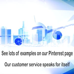 May include: A blue and white airplane flying over a city skyline. The text "See lots of examples on our Pinterest page" and "Our customer service speaks for itself" is visible at the bottom of the image.