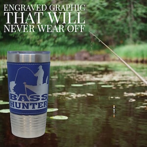 Bass Fishing Gift Cup Fisherman Leather Tumbler Bass Fisherman Tournament Gift Fishing Largemouth Bass Coffee CuP Unique Bass Hunter Gift