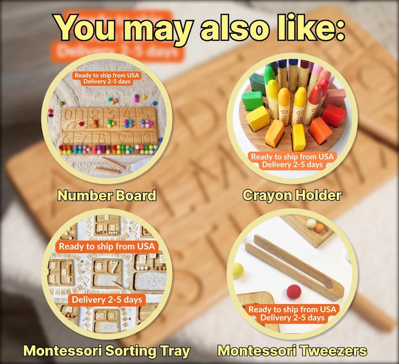 May include: Wooden educational toys, including a number board with colorful beads, a crayon holder with various crayons, a Montessori sorting tray, and Montessori tweezers. The text "You may also like:" is at the top.