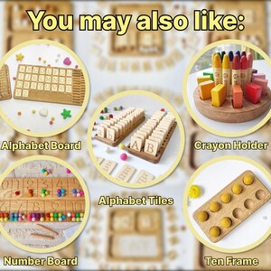 May include: Wooden educational toys including an alphabet board, alphabet tiles, a crayon holder, a number board, and a ten frame. The text "You may also like:" is at the top of the image.