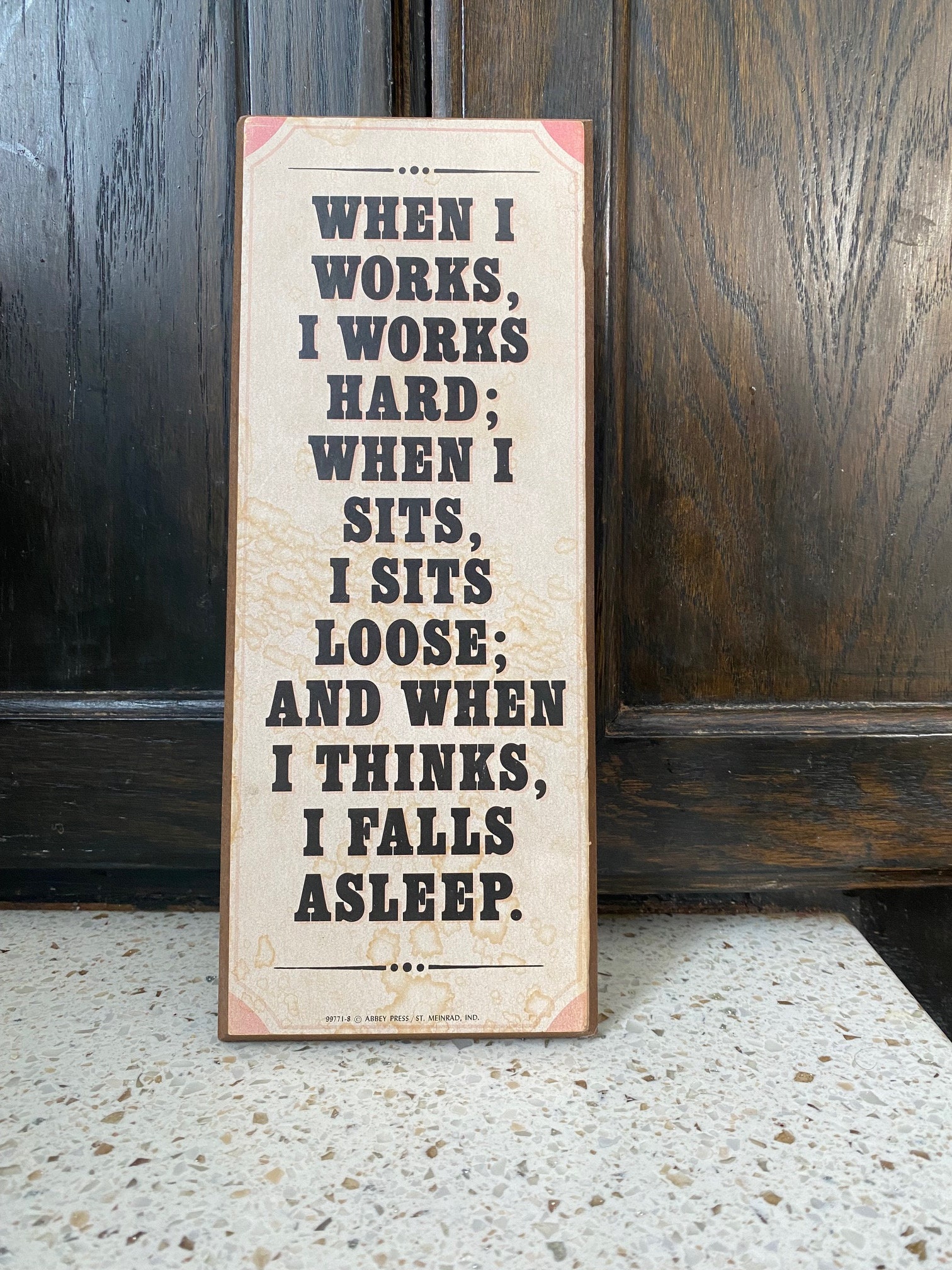 Fun Think Sign Funny Work Sign. Funny Think Sign. Funny Sit Sign. Abbey Press Vintage ...