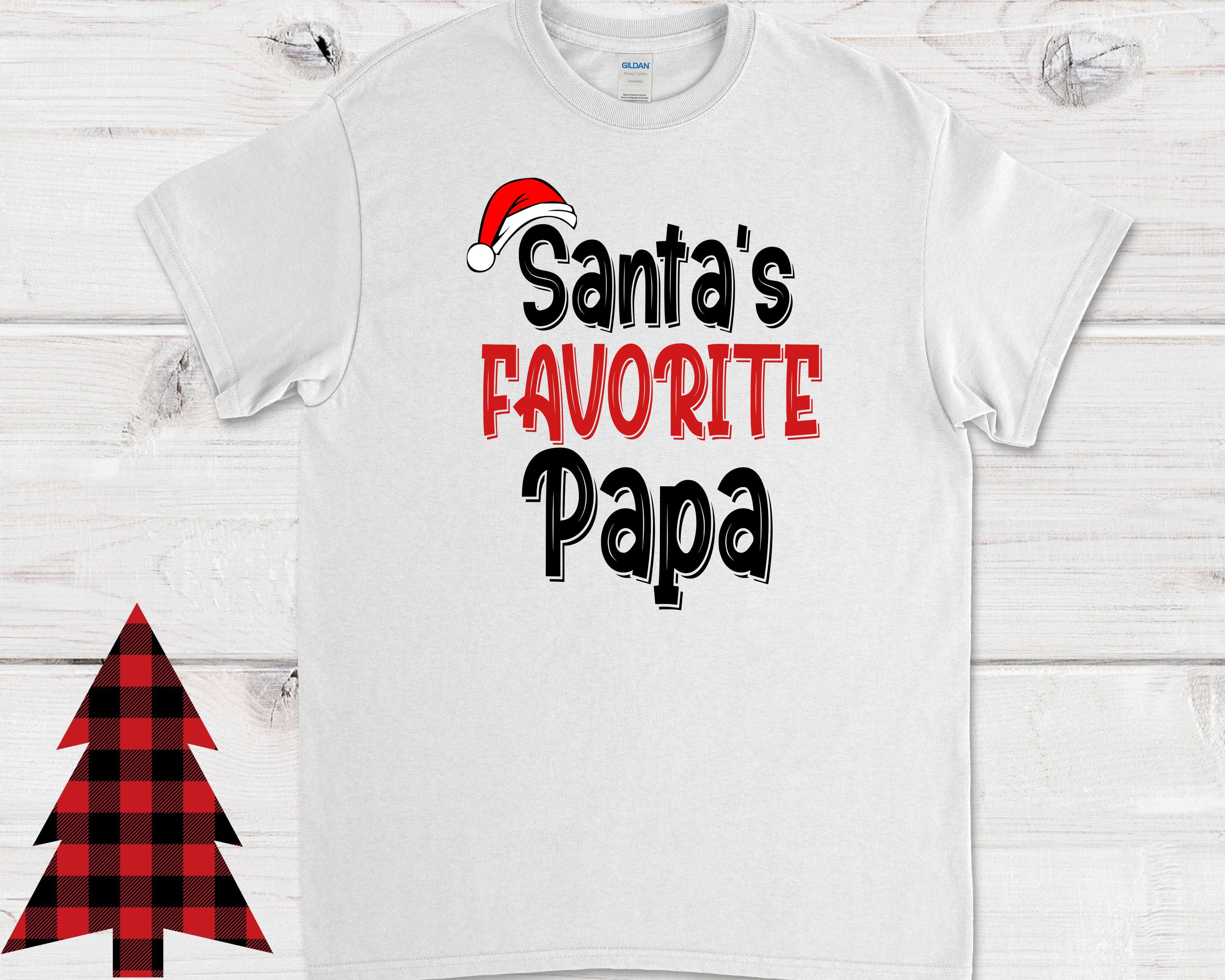 Papa Christmas Shirt Santa's Favorite 