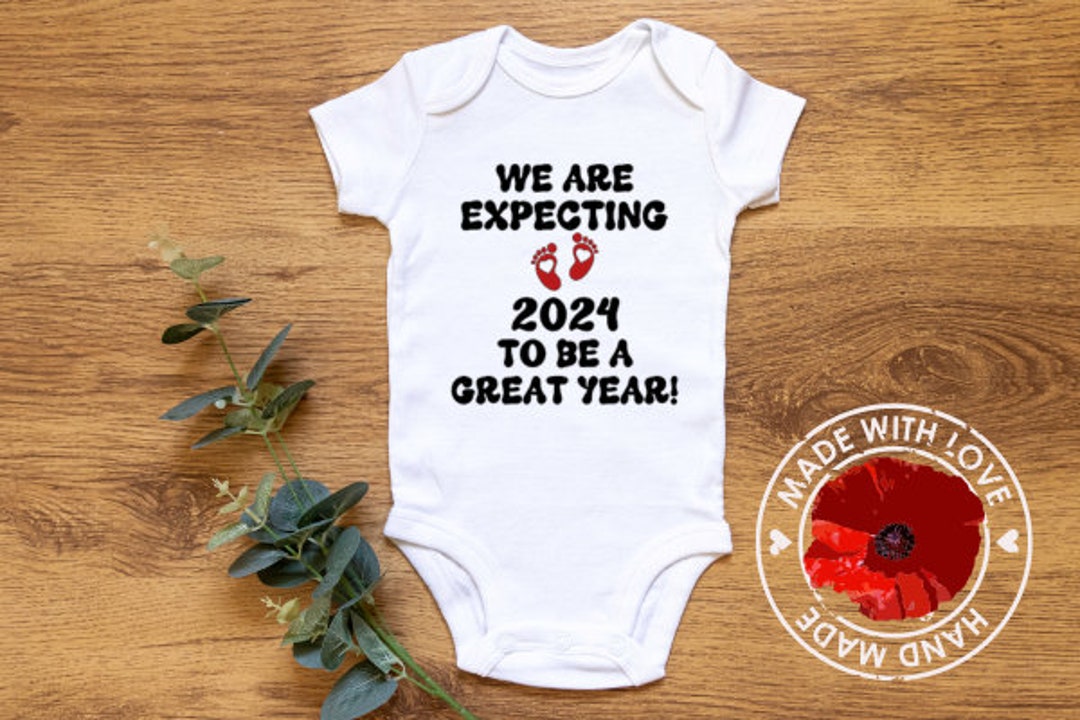 We Are Expecting 2024 to Be A Great Year Pregnancy Etsy
