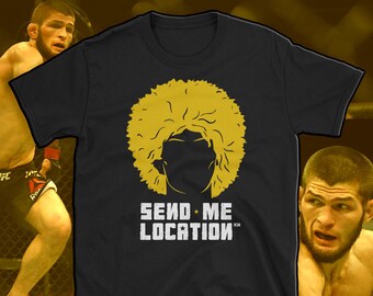 Khabib Nurmagomedov Shirt,  Khabib Send Me Location T Shirt, Papakha Hat, Khabib Time Unisex T-Shirt