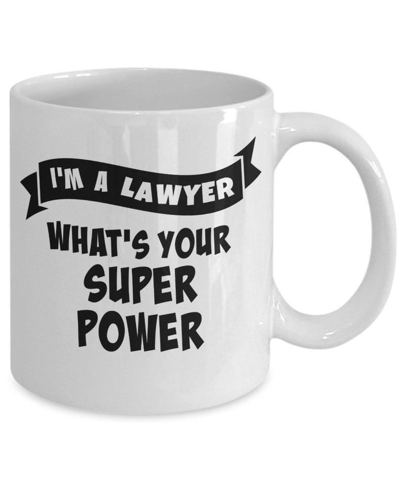 Lawyer mug I'm a lawyer what's your superpower | Etsy