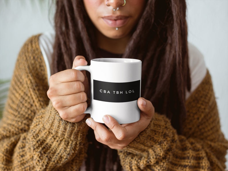 Teenage Slang Laugh Out Loud Cba Tbh Lol Teenager Mug Etsy