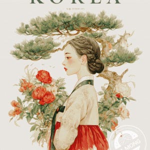 May include: Illustration of a woman in traditional Korean attire, with the word "KOREA" at the top. The woman is surrounded by flowers and a tree. The woman is wearing a red skirt and a cream-colored top.