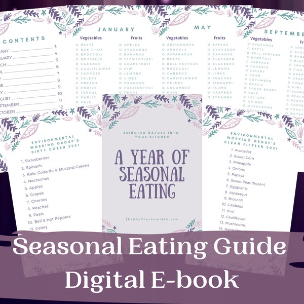 Seasonal Eating E-Book, Seasonal Living, Seasonal Eating Guide