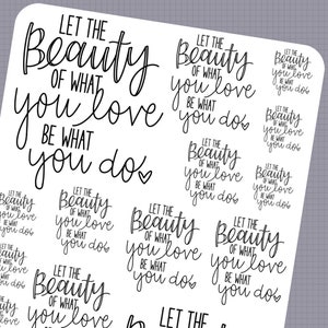 Deja que la BELLEZA de lo que haces sea lo que amas - Varios tamaños - Cita motivacional inspiradora - Pegatinas para planificador escritas a mano