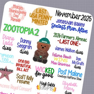 May include: A sticker sheet with various text and graphics. Includes text like "Zootopia 2", "November 2025", and "Wicked for Good". A brown bear wearing a green hat with a Starbucks logo is also featured.