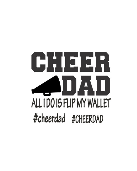 Download Cheer Dad Vector Cutting File For Vinyl Cutters Svg Dxf Png Etsy