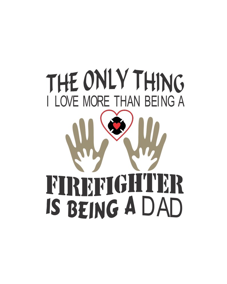 Download Firefighter Dad Vector Cutting File for Vinyl Cutters svg ...