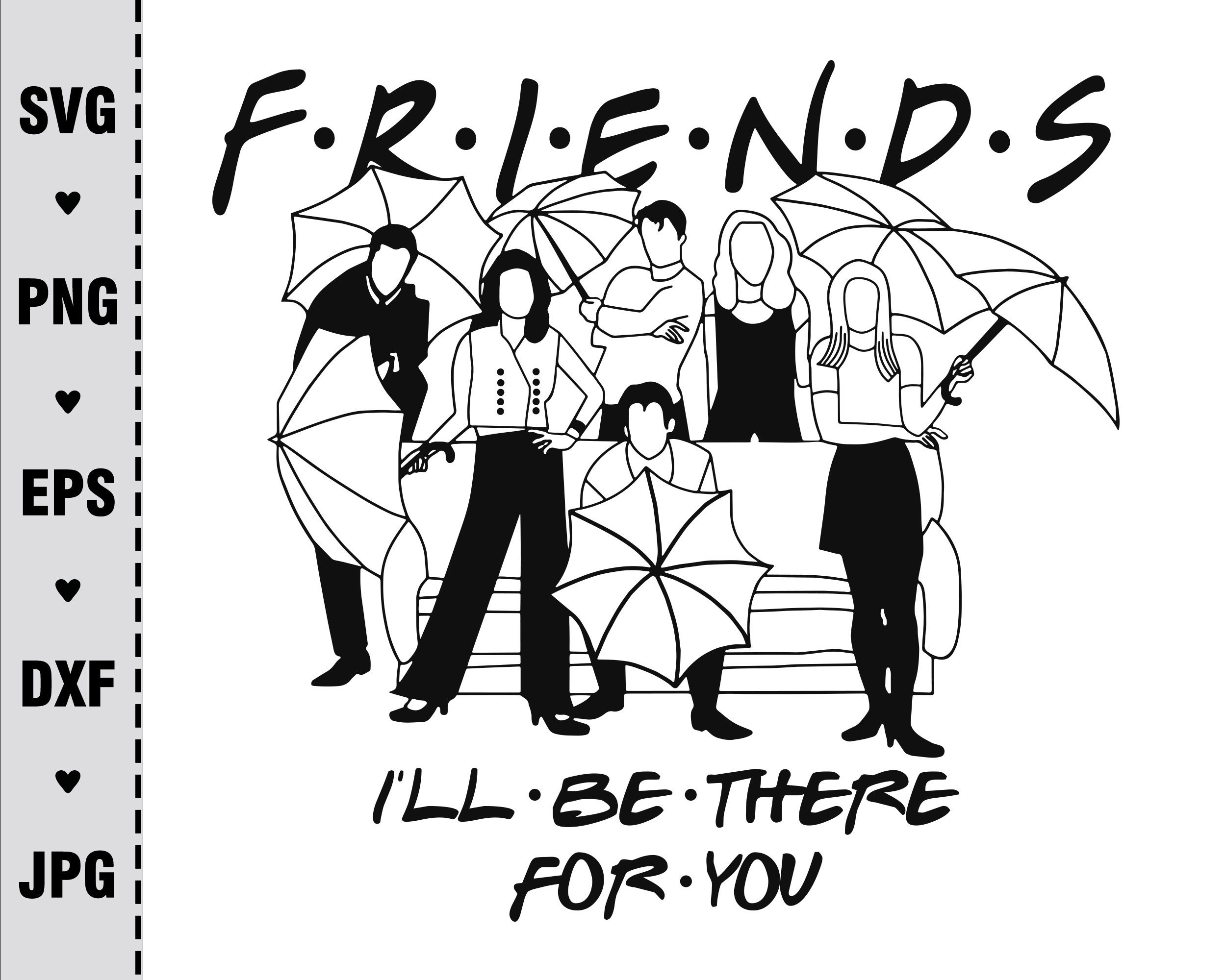 Free Free 104 Transparent Tv Show Friends Svg SVG PNG EPS DXF File