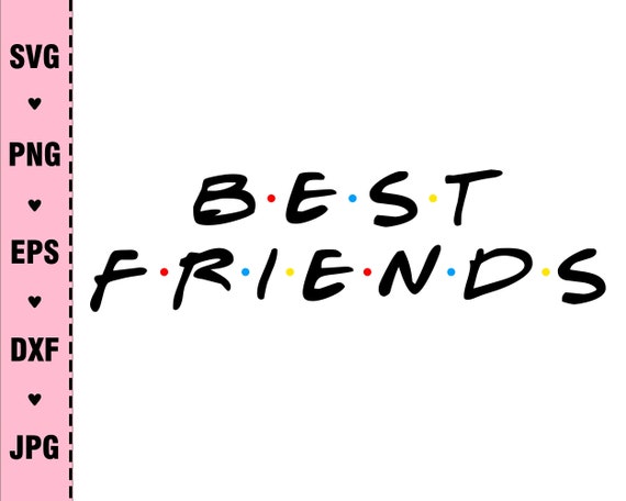 Friend Tv Show Vector Download Files Friends Logo Central Perk Etsy