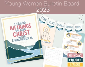 Young Women 2023 Theme Bulletin Board I Can Do All Things Through Christ LDS Youth