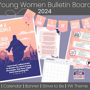 2024 Youth Theme Young Women Bulletin Board Kit Posters, Bookmarkers, Phone Wallpaper. Youth Conference FSY Come follow Me lessons