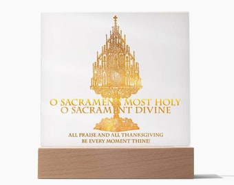 Eucaristía, Oh Sacramento Santísimo - Placa cuadrada acrílica transparente con soporte, regalo perfecto para decoración del hogar de arte católico