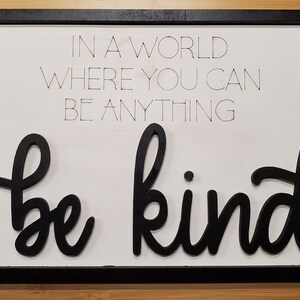 Be Kind Sign SVG Bonus Keychains Laser Ready Glowforge