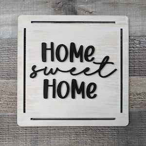 Home Sweet Home SVG FILE 10" Sign Laser Ready Edge uitsparingen Gelaagde woorden Home Decor