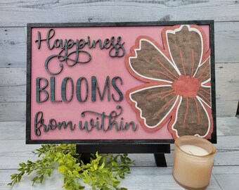 Happiness Blooms from Within SVG Laser Ready File DIY Daisy Sign