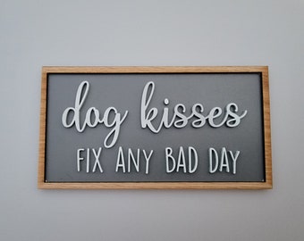 Besos de perro que arreglan cualquier mal día. Archivo láser SVG para amantes de las mascotas. Letrero láser para decoración del hogar.
