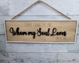 Song of Songs Whom My Soul Loves SVG Laser Ready File Glowforge Home Decor Wedding Anniversary Gift Wood DIY Love Crafts