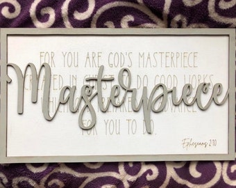 Ephesians 2 10 You are God's Masterpiece SVG Laser Ready File Spiritual Home Decor Created in Christ to Do Good Work