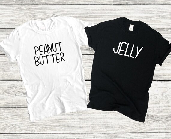 Peanut Butter Jelly Shirts Best Friend 