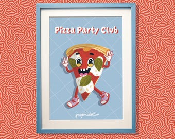 Pizza Party Club | Affiche Pizza | Poster Cuisine | Illustration Alimentaire | Art Mural Numérique | Téléchargement Instantané