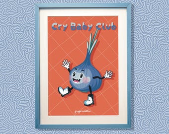 Cry Baby Club | Affiche Oignon | Poster Cuisine | Illustration Alimentaire | Art Mural Numérique | Poster Imprimable