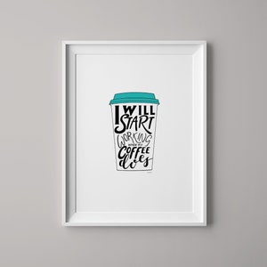 Coffee Quote Print | Coffee Print | Typography | Calligraphy | Quote Print | Coffee Poster | Coffee Lover | Kitchen Poster | Kitchen Art