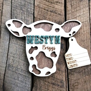 Cow Baby Birth Stats Sign, Cow Tag Baby Name Sign, Monthly Milestone Baby Photo Prop, Birth Announcement Sign