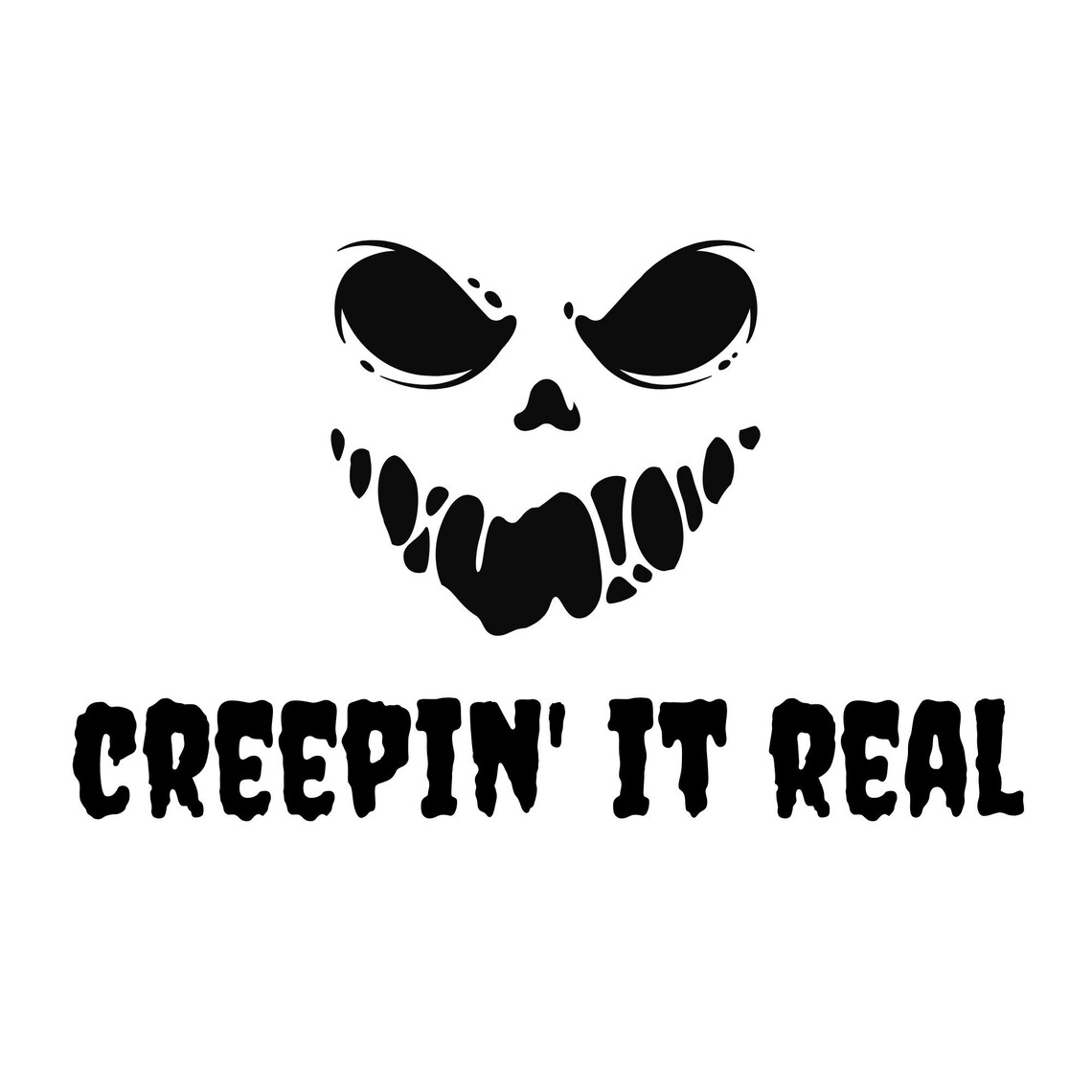 Creepin' It Real Halloween PNG Creepin' Halloween Etsy