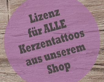 Lizenz für alle Kerzentattoos von beninii