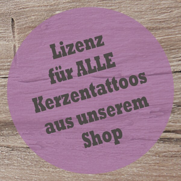 Lizenz für alle Kerzentattoos von beninii