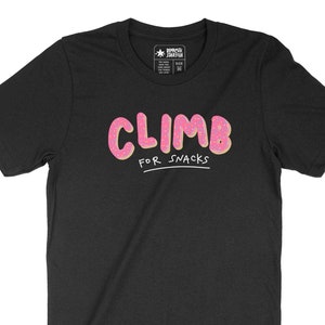 Climb for Snacks — Unisex T-Shirt