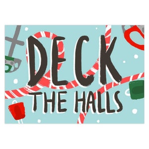 Deck The Halls - Rock Climbing holiday greeting card, Gift for Climber, Rock Climbing Gifts, Ideas for Man or Woman, Climbing Gear Art